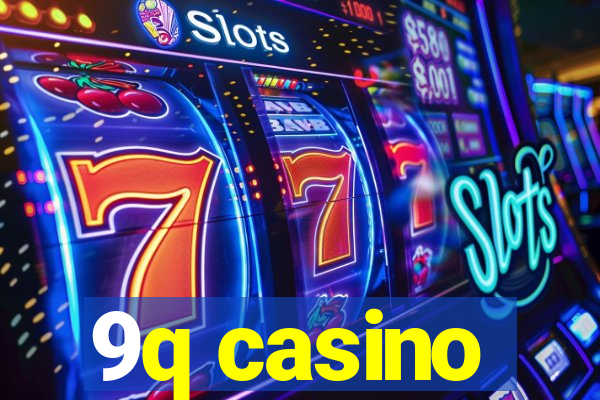 9q casino